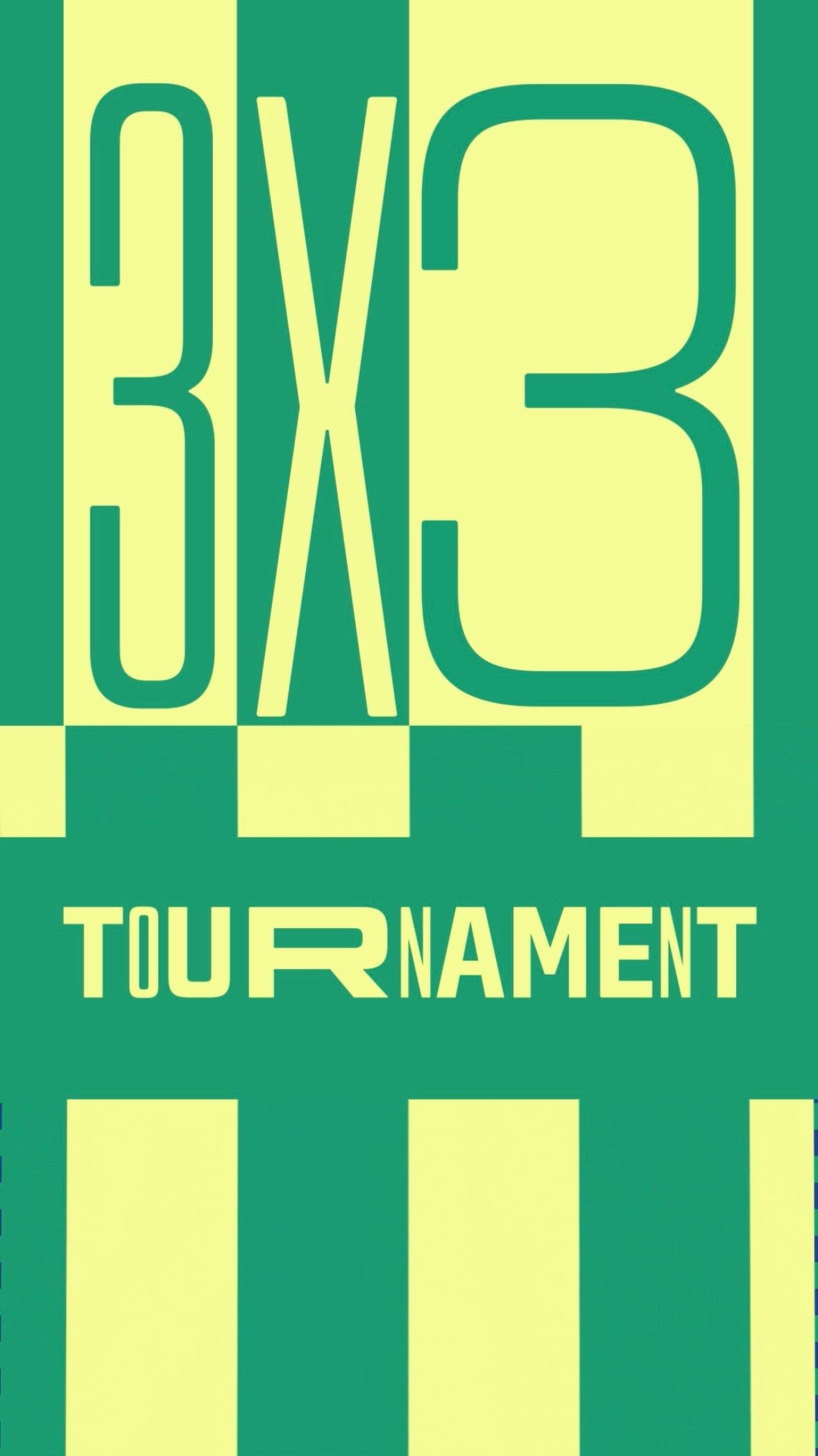 Green and yellow graphic with '3X3 TOURNAMENT' text.